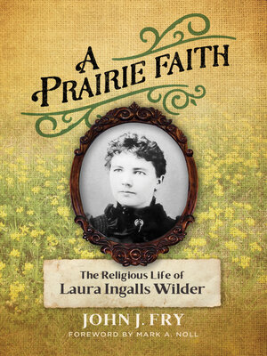 cover image of A Prairie Faith